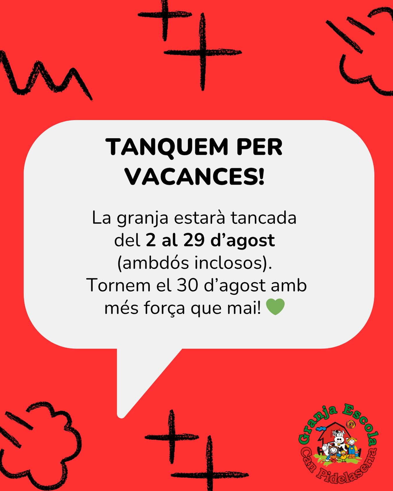 📢 Atenció, famílies i mestres!
La granja fa una aturada per vacances del 2 al 29 d’agost (ambdós inclosos). 🌞
Ens retrobem a partir del 30 d’agost amb les piles ben carregades, noves energies i moltes ganes de seguir compartint moments màgics amb vosaltres! 🐴🐣💚
✨ Descansar també forma part de créixer... Ens veiem molt aviat!
#VacancesGranja #TanquemPerVacances #EnsVeiemAviat #GranjaEscola #TempsDeQualitat